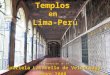 Templos  en  Lima-Per ú