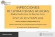 INFECCIONES RESPIRATORIAS AGUDAS Ciudad Autónoma  de Buenos Aires SALA DE SITUACION 2012