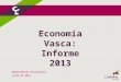 Economía Vasca: Informe  2013