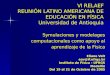 VI RELAEF REUNIÓN LATINO AMERICANA DE EDUCACIÓN EN FÍSICA Universidad de Antioquia