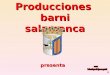 Producciones   barni salamanca