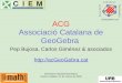 ACG Associació Catalana de GeoGebra