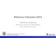 Reforma tributaria 2012