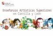 Enseñanzas Artísticas Superiores en Castilla y León