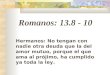 Romano s: 1 3 . 8  -  10