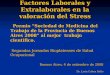 Factores Laborales y  Extralaborales  en la valoración del Stress