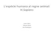 L‘espècie humana al regne animal:  H.Sapiens
