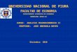 UNIVERSIDAD NACIONAL DE PIURA FACULTAD DE ECONOMIA DEPARTAMENTO ACADEMICO DE ECONOMIA