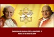 Canonización de Juan XXII  y Juan Pablo II Roma 27 de Abril de 2014