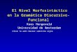 El Nivel Morfosintáctico en la Gramática Discursivo-Funcional