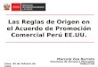 Las Reglas de Origen en el Acuerdo de Promoción Comercial Perú EE.UU