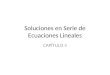 Soluciones en Serie de Ecuaciones Lineales