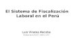 El Sistema de Fiscalización  Laboral en el Perú