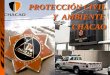 PROTECCIÓN CIVIL            Y  AMBIENTE                      CHACAO
