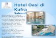 Hotel Oasi di Kufra  Sabaudia