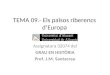 TEMA 09.- Els països riberencs d’Europa