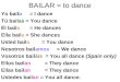 BAILAR = to dance