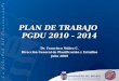 PLAN DE TRABAJO  PGDU 2010 - 2014
