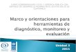 Marco y orientaciones para herramientas de diagnóstico, monitoreo y evaluación