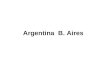 Argentina  B. Aires