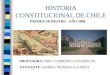 HISTORIA CONSTITUCIONAL DE CHILE
