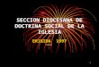 SECCION DIOCESANA DE DOCTRINA SOCIAL DE LA IGLESIA