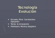 Tecnología Evolución