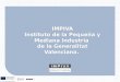 IMPIVA Instituto de la Pequeña y Mediana Industria  de la Generalitat Valenciana