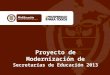 Proyecto de Modernización de  Secretarías de Educación 2013