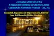 Jornadas 2010 de HTA  Federación Médica de Buenos Aires  Ciudad de Florencio Varela – Bs. As