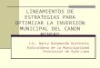 LINEAMIENTOS DE ESTRATEGIAS PARA OPTIMIZAR LA INVERSION MUNICIPAL DEL CANON MINERO