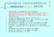 Convenio Centroamérica  medicus mundi -AECID