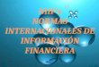 NIIF’s NORMAS INTERNACIONALES DE INFORMACIÓN FINANCIERA