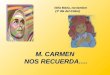M. CARMEN  NOS RECUERDA…