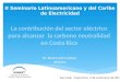 La contribución del sector eléctrico para alcanzar  la carbono neutralidad en Costa Rica