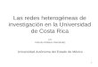 Las redes heterogéneas de investigación en la Universidad de Costa Rica