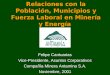 Relaciones con la Población, Municipios y Fuerza Laboral en Minería y Energía