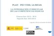 PLAN   PIE CCBB, LA RIOJA la integración curricular  de las c ompetencias básicas