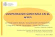 COOPERACIÓN SANITARIA EN EL MSPS Jornada sobre  Salud y Cooperación al Desarrollo