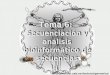 Tema 6:  Secuenciación y análisis bioinformático de secuencias