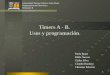 Timers A - B.  Usos y programación 
