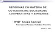 REFORMAS EN MATERIA DE OUTSOURCING SOCIEDADES COOPERATIVAS Y SIMILARES IMEF Grupo Cancún