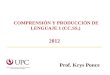 COMPRENSIÓN Y PRODUCCIÓN DE LENGUAJE 1 (CC.SS.)