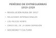 PERÍODO DE ENTREGUERRAS 1919-1939