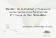 Gestión de la Calidad y Procesos: experiencia en la Residencia Zorroaga de San Sebastián