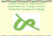 Colegio Oficial de Diplomadas y Diplomados en Trabajo Social y Asistentes Sociales de Málaga