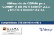 Utilización de CERMA para Cumplir el DB HE-0 Sección 2.2.1 y DB HE-1 Sección 2.2.1.1