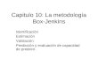 Capitulo 10: La metodología Box-Jenkins