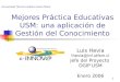 Mejores Práctica Educativas USM: una aplicación de  Gestión del Conocimiento