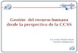 Gestión  del recurso humano desde la perspectiva de la CCSS